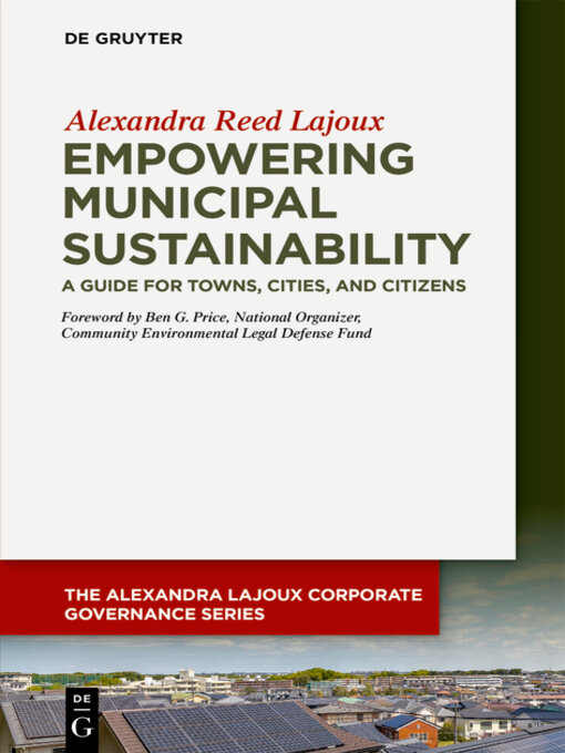 Title details for Empowering Municipal Sustainability by Alexandra Reed Lajoux - Available